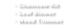 Chainsaw Kit Leaf Blower Weed Trimmer